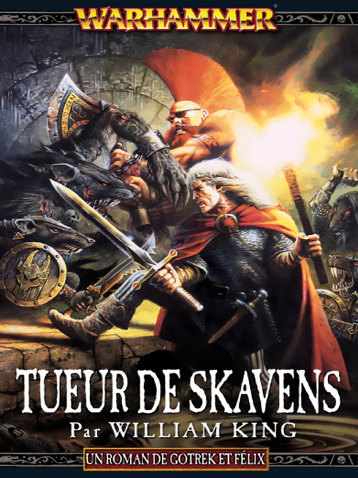 Title details for Tueur de Skavens by William King - Available